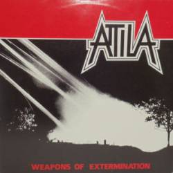 Attila (NL) : Weapons of Extermination